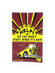  Parts -  HELP! My Car Won't Start When It's Hot! Book